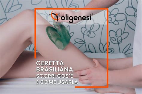 cera brasiliana inguine|Ceretta brasiliana: cos’è, come funziona, durata, pro e。